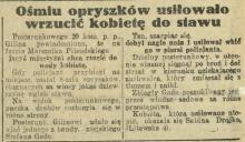 Osmu opyszków usiłowało wrzucić kobietę do stawu. 1929.